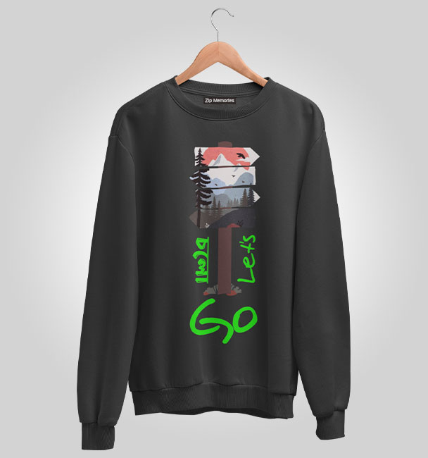 Sweatshirt Lets Go